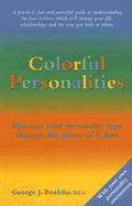 Colorful Personalities: Discover Your Personality Type Through the Power of Colors