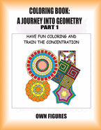 Coloring book: A trip to geometry