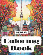 Coloring Book: Berlin