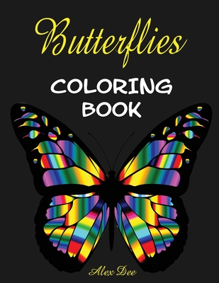 Coloring Book: Butterflies - Dee, Alex