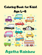 Coloring book for Kids Age 4-8: Cars Agatha Rainbow