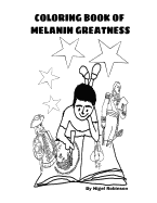 Coloring Book of Melanin Greatness