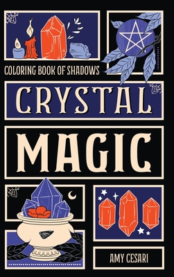 Coloring Book of Shadows: Crystal Magic - 