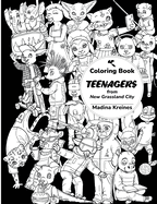 Coloring Book: Teenagers from New Grassland City