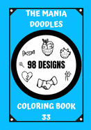 Coloring Book: The Mania Doodles