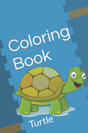 Coloring Book: Turtle