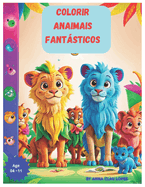 Colorir animais fantsticos: Livro para colorir