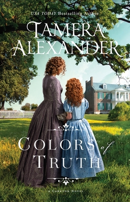 Colors of Truth - Alexander, Tamera