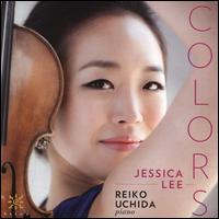 Colors - Jessica Lee (violin); Reiko Uchida (piano)