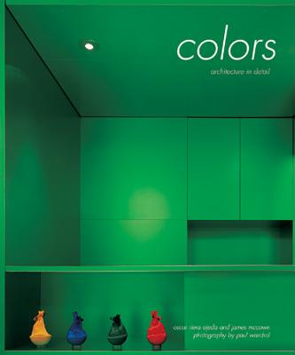 Colors - Warchol, Paul (Photographer), and Riera Ojeda, Oscar, and McGown, James