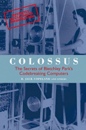 Colossus: The First Electronic Computer