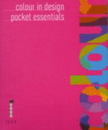 Colour in Design: Pocket Essentials - Banks, Adam, and Fraser, Tom