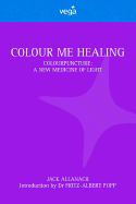 Colour Me Healing - Allanach, Jack