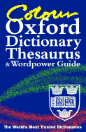 Colour Oxford Dictionary, Thesaurus and Wordpower Guide - Hawker, Sara (Editor)