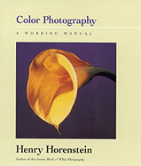 Colour Photography: A Working Manual