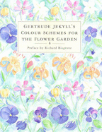 Colour Schemes for the Flower Garden