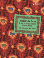 Colouring the Nation: The Turkey Red Printed Cotton Industry in Scotland C.1840-1940