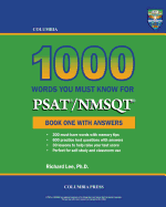 Columbia 1000 Words You Must Know for PSAT/NMSQT: Book One with Answers