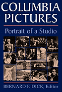 Columbia Pictures: Portrait of a Studio