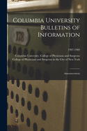 Columbia University Bulletins of Information: Announcement; 1987-1989