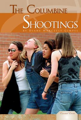 Columbine Shootings - Gimpel, Diane