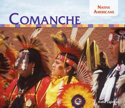 Comanche - Lajiness, Katie