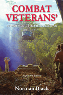 Combat Veterans' Stories of the Vietnam War: Vietnam War