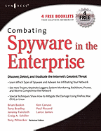 Combating Spyware in the Enterprise