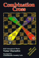 Combination Cross: The Tactician's Handbook