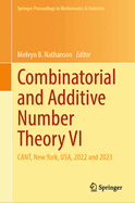 Combinatorial and Additive Number Theory VI: CANT, New York, USA, 2022 and 2023