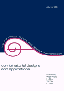 Combinatorial designs and applications