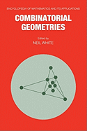 Combinatorial Geometries