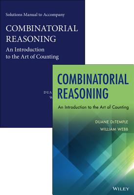 Combinatorial Reasoning Package: An Introduction to the Art of Counting - DeTemple, Duane