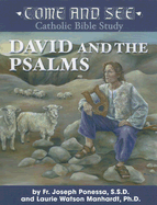 Come and See: David and the Psalms