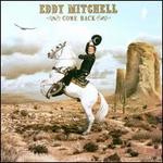 Come Back - Eddy Mitchell