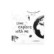 Come Explore With Me
