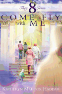Come Fly With Me: Large Print