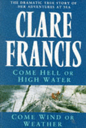 Come Hell or High Water - Francis, Clare