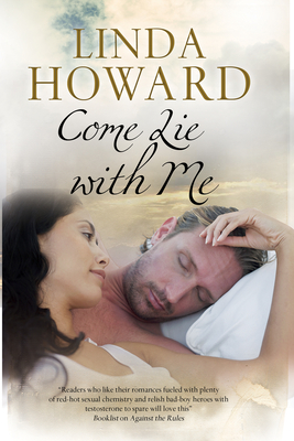 Come Lie with Me - Howard, Linda