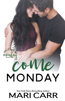 Come Monday - Carr, Mari