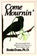 Come Mournin': World War I Black History Comes to Life in This Warm Story of Sharecroppers from the South