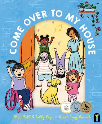 Come Over to My House: A CBCA Notable Book - Hull, Eliza, and Rippin, Sally
