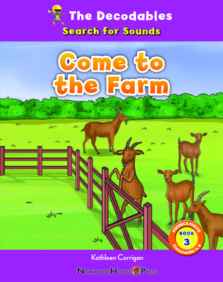 Come to the Farm - Corrigan, Kathleen