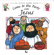 Come to the Party with Jesus - Lane, Leena