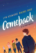 Comeback: A K-pop Novel