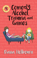 Comedy, Alcohol, Trauma and Games: Fun and Discussion at University, and Becky Helps Some People Overcome Problems Including Post-Traumatic Stress Disorder