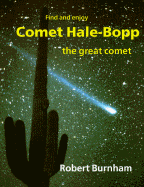 Comet Hale-Bopp: Find and Enjoy the Great Comet