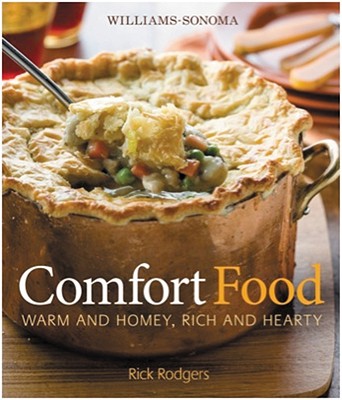 Comfort Food - Rodgers, Rick, and Kachatorian, Ray (Photographer)