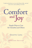 Comfort & Joy: Simple Ways to Care for Ourselves and Others