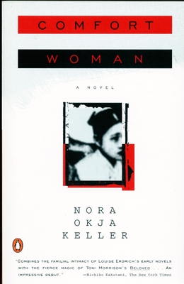 Comfort Woman - Keller, Nora Okja